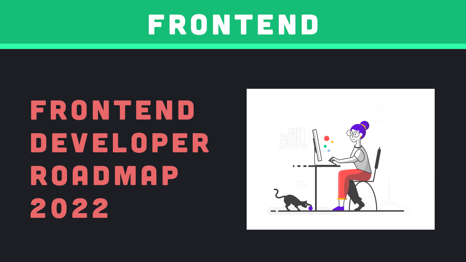 Frontend Developer Roadmap 2022